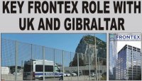 KEY FRONTEX ROLE WITH UK AND GIBRALTAR